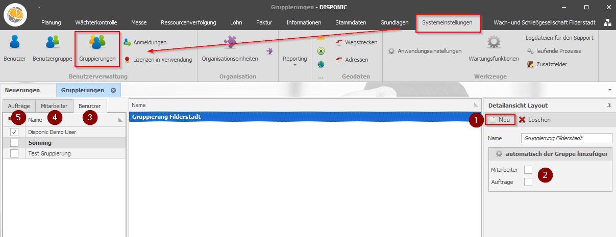 Systemeinstellungen in DISPONIC Gruppierungen in DISPONIC - in den Systemeinstellungen