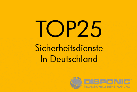 Die meisten TOP-Sicherheitsdienste nutzen zur Dienstplanung DISPONIC
