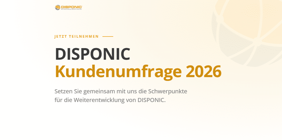 Einladung zur Teilnahme an der DISPONIC-Kundenumfrage 2026