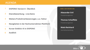 Im Webinar zur DISPONIC Version 8 wurden diese Themen behandelt.