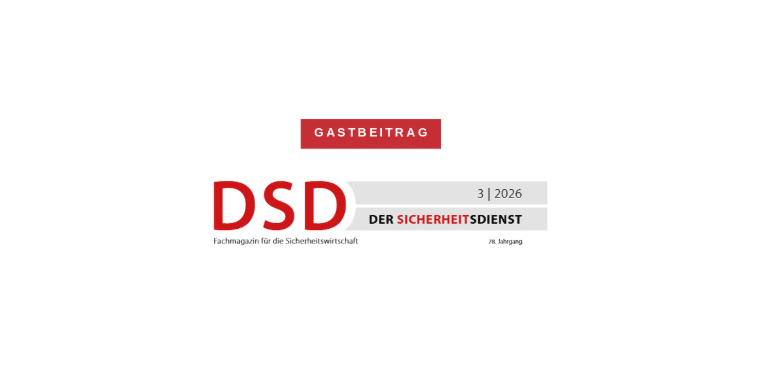 Unser Vorstand Niels Reinhard hat einen Gastbeitrag im "Der Sicherheitsdienst" (DSD) verfasst.